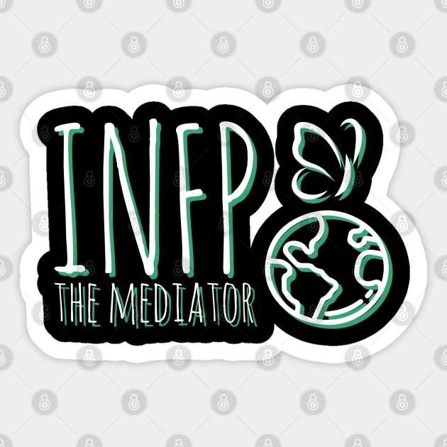 INFP The Mediator MBTI types 6D Myers Briggs personality gift with icon Sticker by FOGSJ